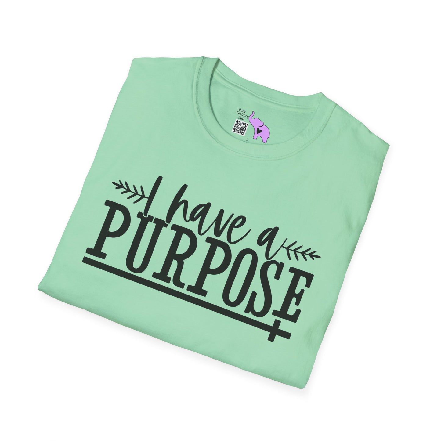 I Have A Purpose Adult T-shirt