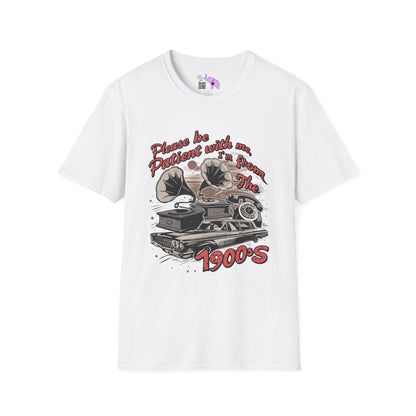 Please Be Patient With Me I'm From The 1900's (Classic Car, gramophone) Adult T-shirt