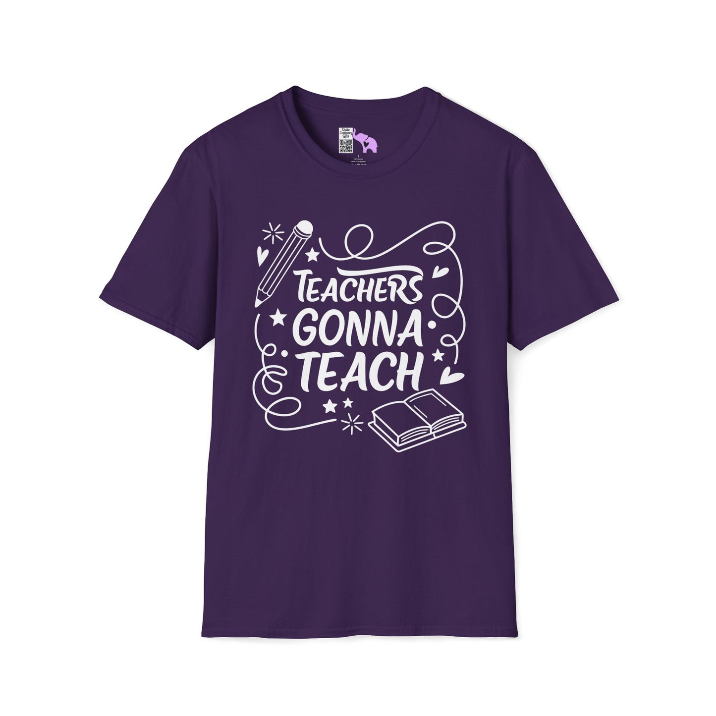 Teachers Gonna Teach Adult T-shirt
