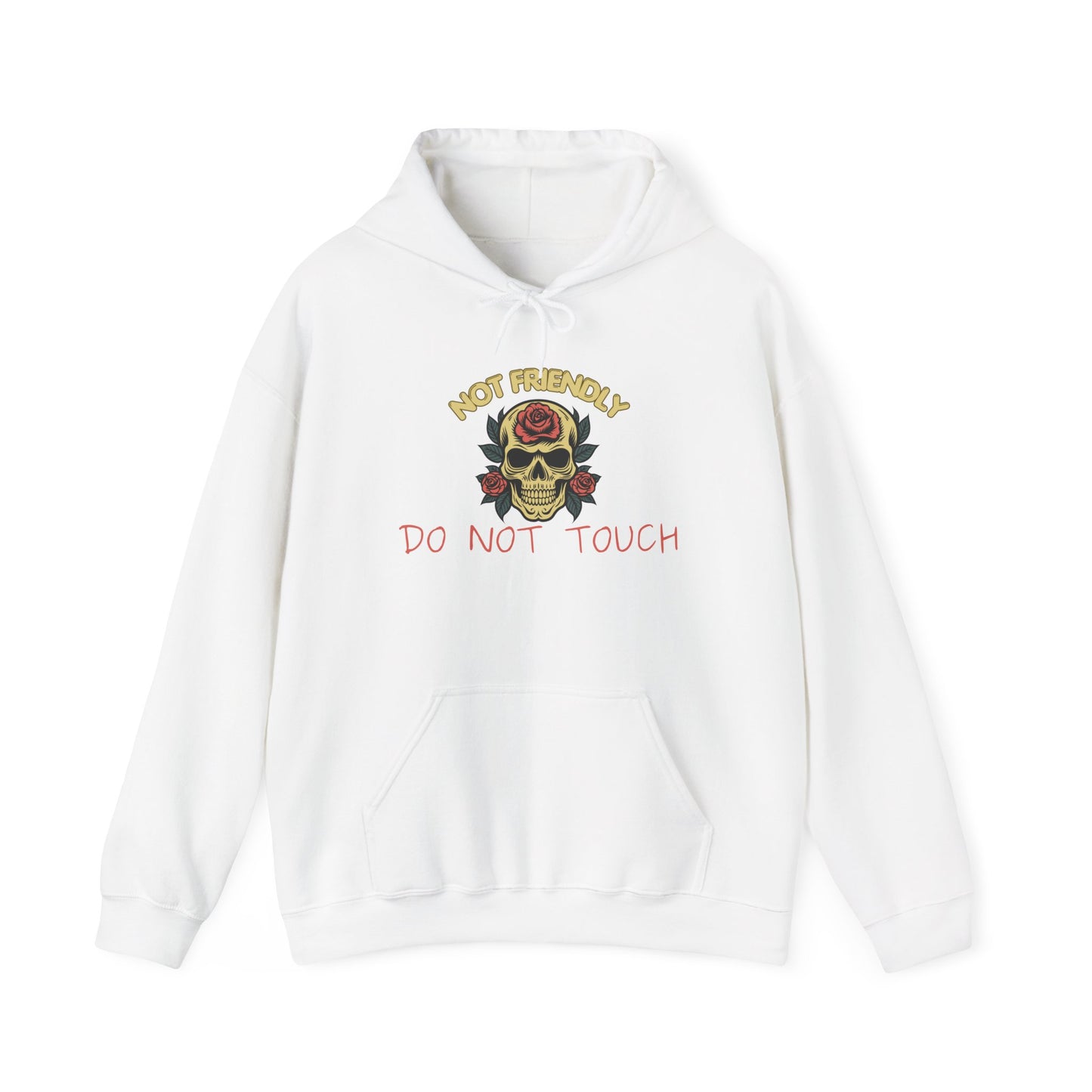 Not Friendly Do Not Touch Skull Heavy Blend™ Hooded Sweatshirt