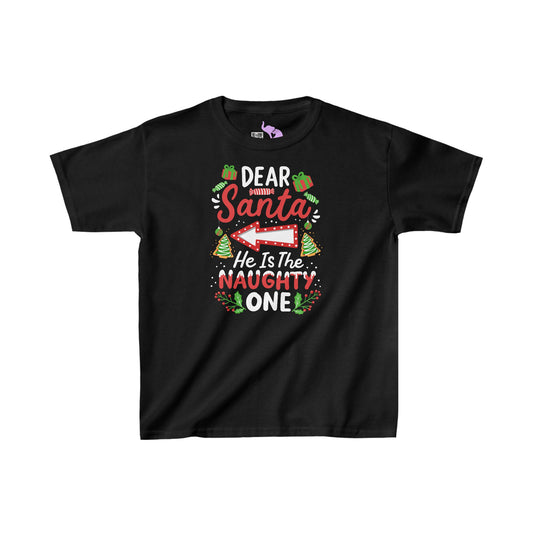 Dear Santa He's The Naughty One Kids Heavy Cotton™ Tee