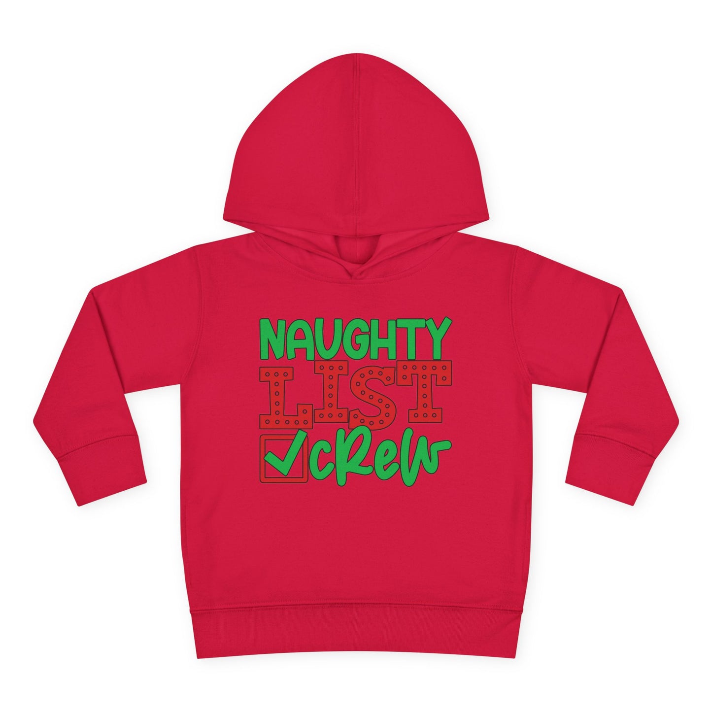 Naughty List Crew Toddler Pullover Fleece Hoodie