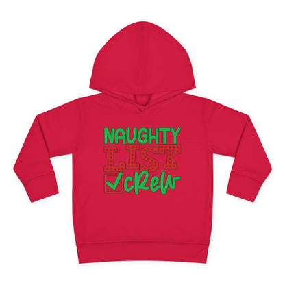 Naughty List Crew Toddler Pullover Fleece Hoodie