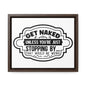 Get Naked Unless... Canvas Wraps, Horizontal Frame