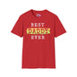 Best Daddy Ever Adult T-shirt