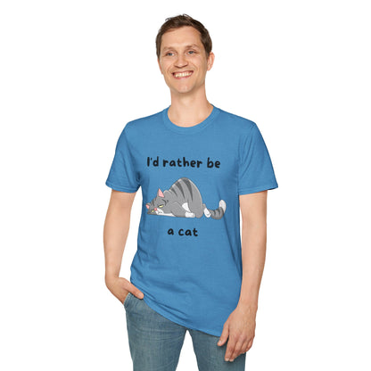 I'd Rather Be a Cat T-shirt