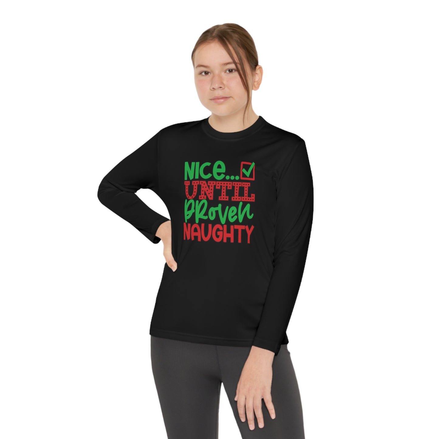 Nice Until Proven Naughty 2 Youth Long Sleeve Tee