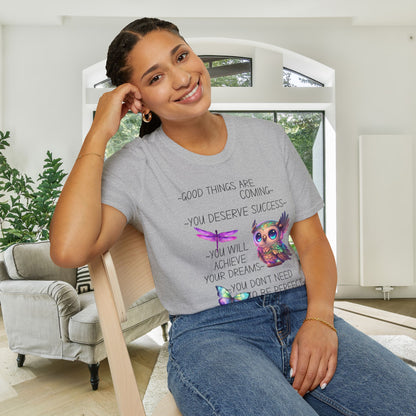 Good Things Are Coming Choose To Be Happy Adult T-shirt