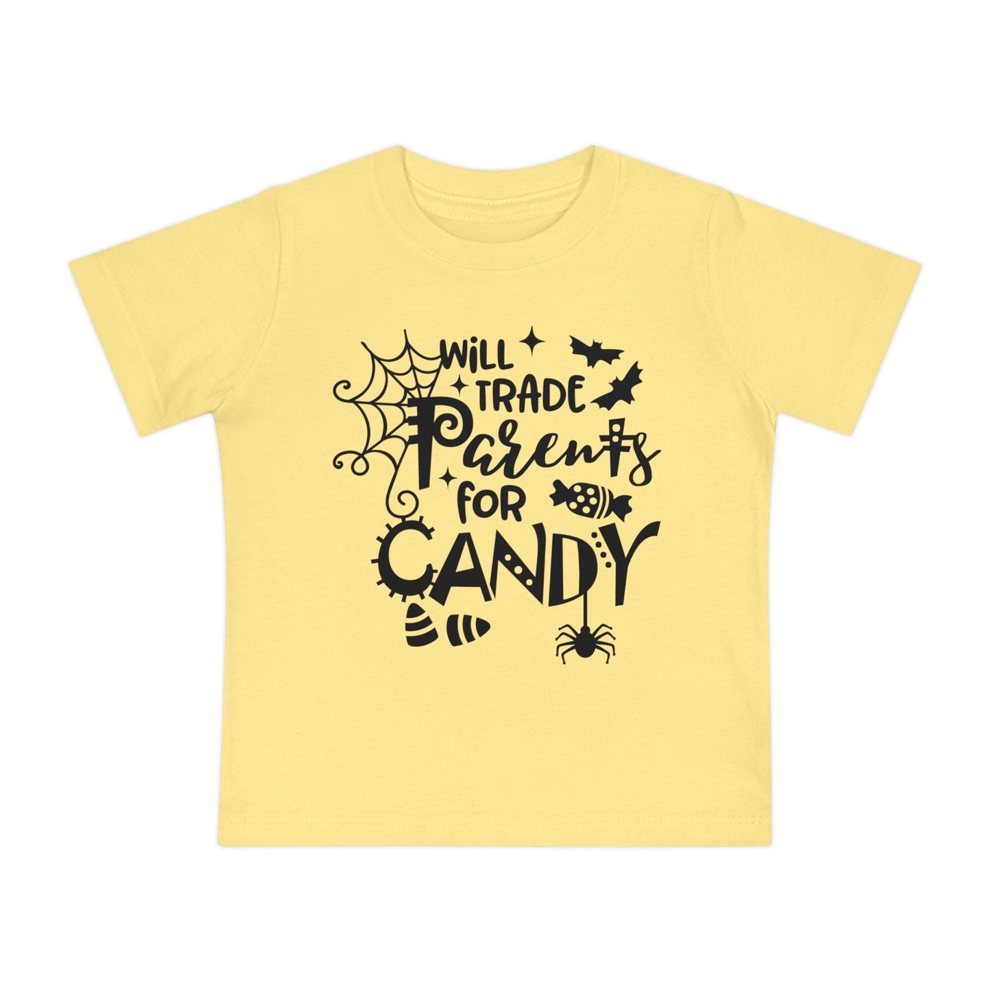 Will Trade Parents For Candy Infant T-Shirt