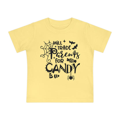 Will Trade Parents For Candy Infant T-Shirt