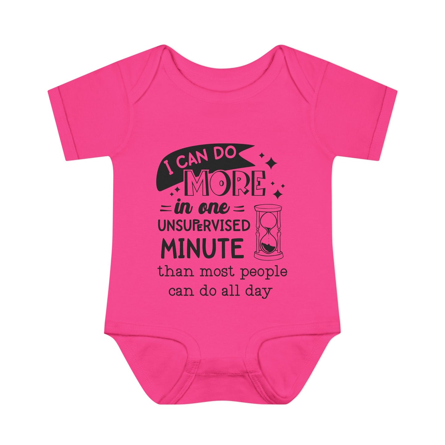 I Can Do More In One Unsupervixed Minute... Infant Baby Rib Bodysuit