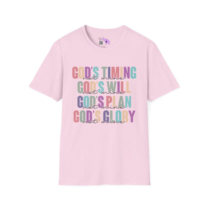God's Timing/Will/Plan/Glory Not Mine Adult T-shirt