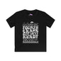 I'm Ready for 4th Grade But Is It Ready For Me Youth Softstyle Tee