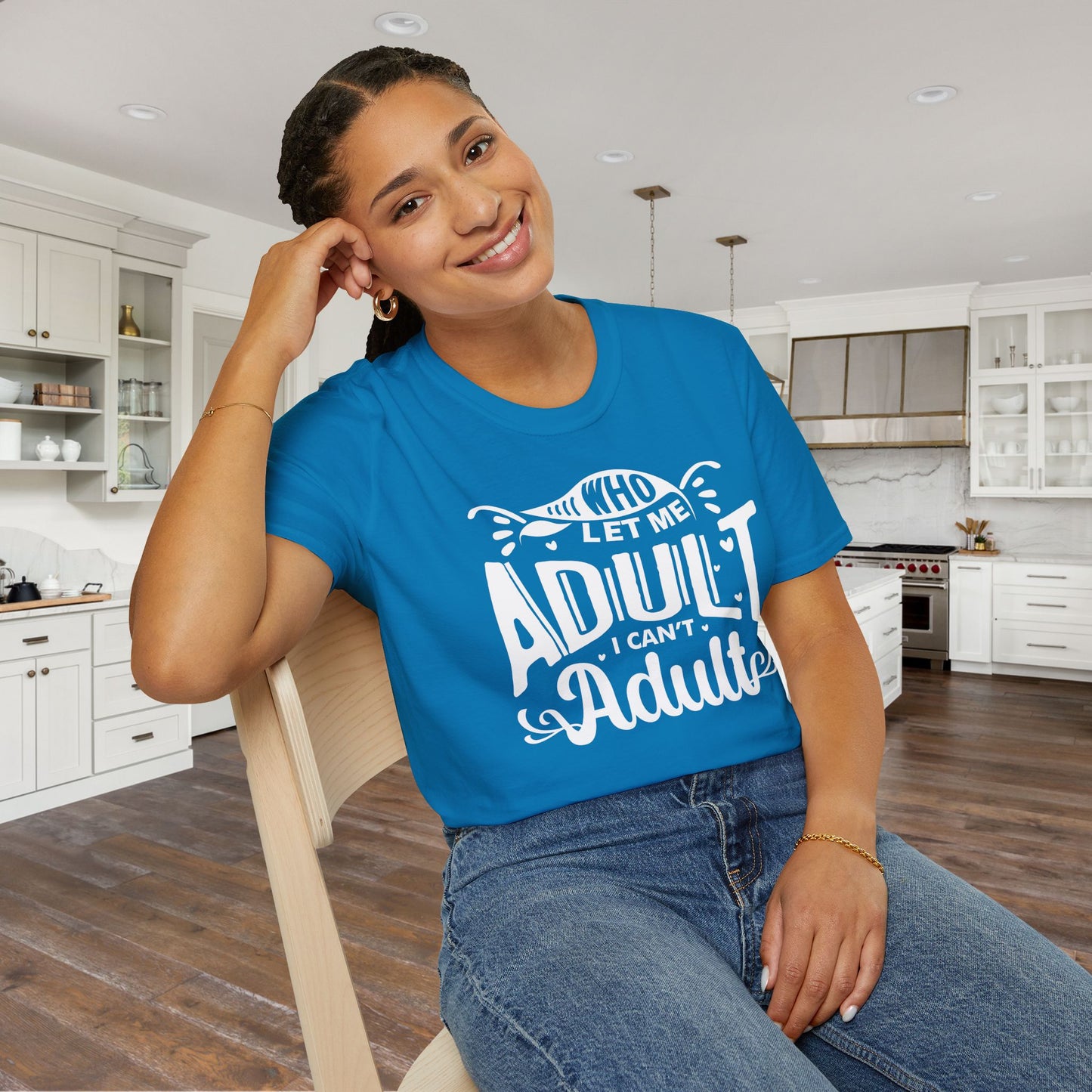 Who Let Me Adult I Can't Adult T-shirt