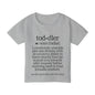 Funny Toddler Definition Heavy Cotton™ Toddler T-shirt