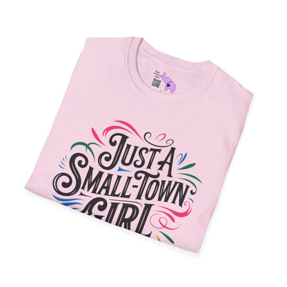 Just a Small Town Girl Adult T-shirt