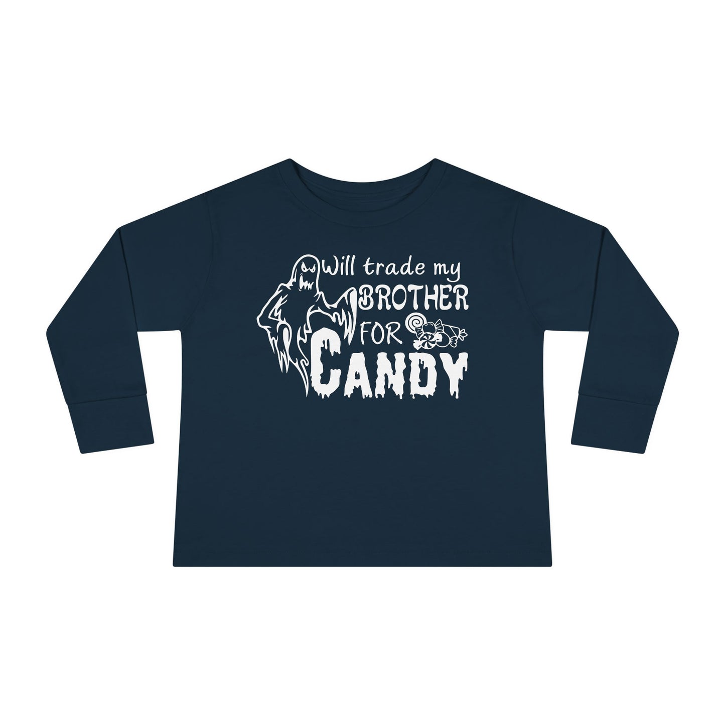 Will Trade My Brother For Candy Toddler Long Sleeve Tee