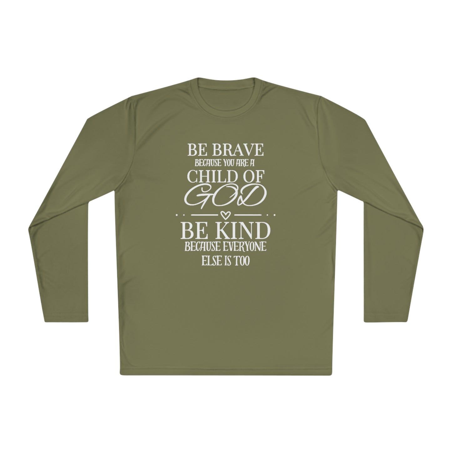 Because You Are A Child of God Lightweight Long Sleeve Tee