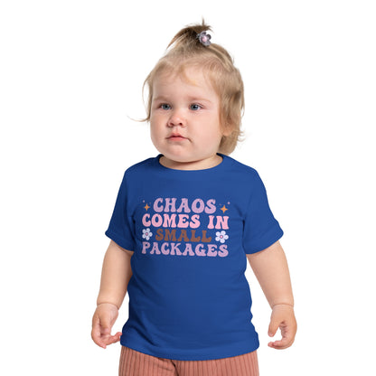 Chaos Comes In Small Packages Infant T-Shirt
