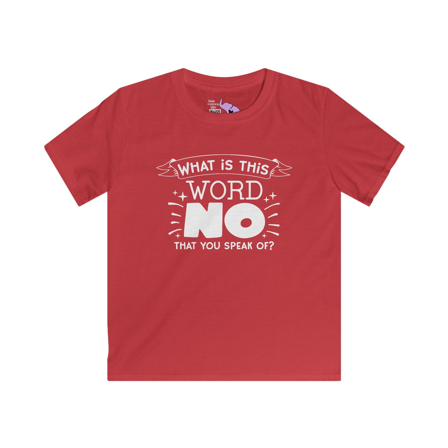 What Is This Word No That You Speak Of? Youth Softstyle Tee