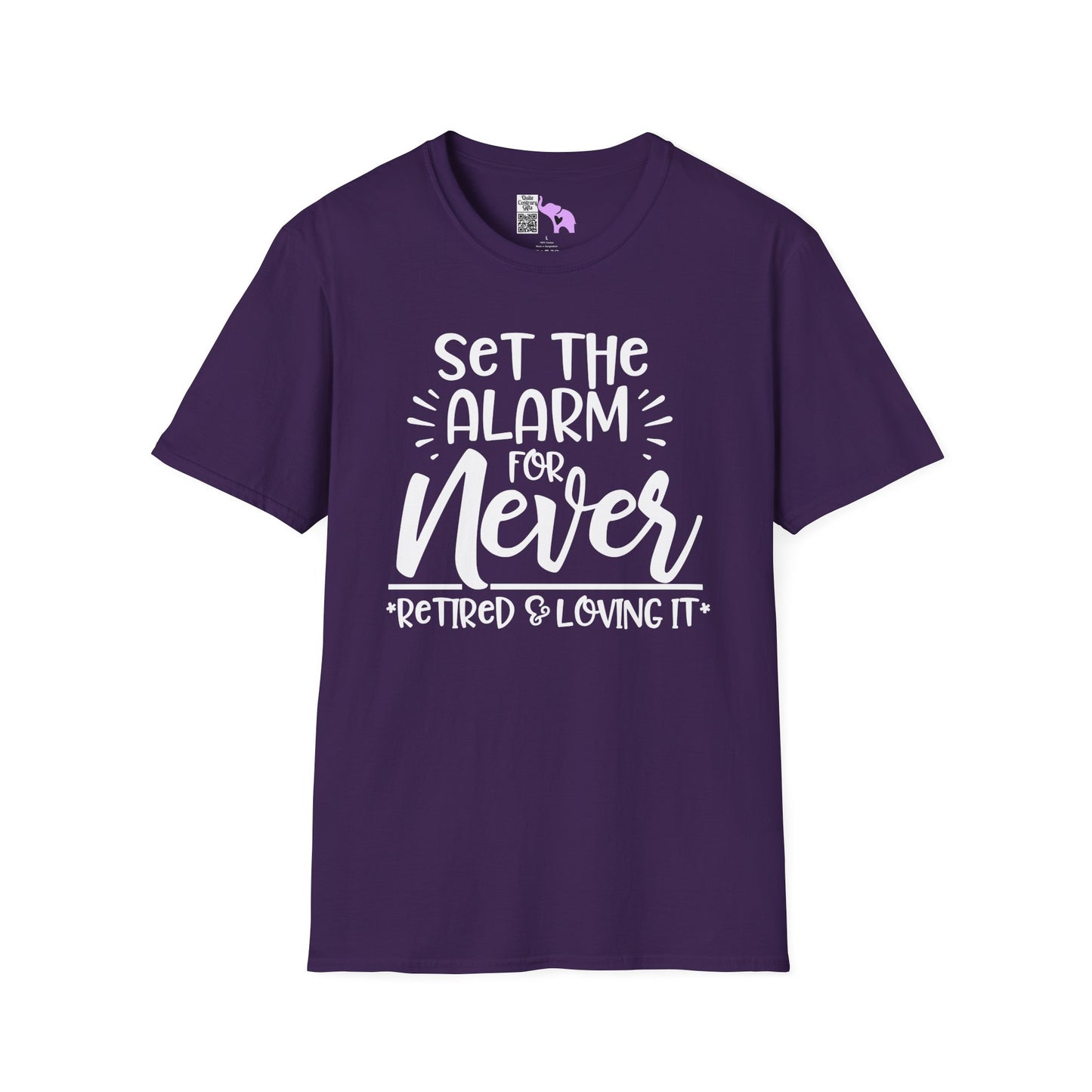 Set The Alarm for Never-Retired & Loving It Adult T-shirt