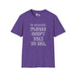 I'm Exhausted Please Don't Talk To Me Adult T-shirt