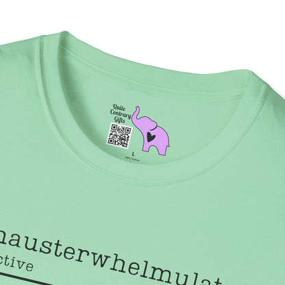 Exhausterwhelmulated Definition Adult T-shirt