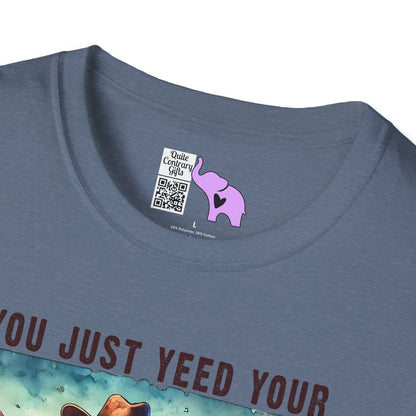 You Just Yeed Your Last Yaw Adult T-shirt