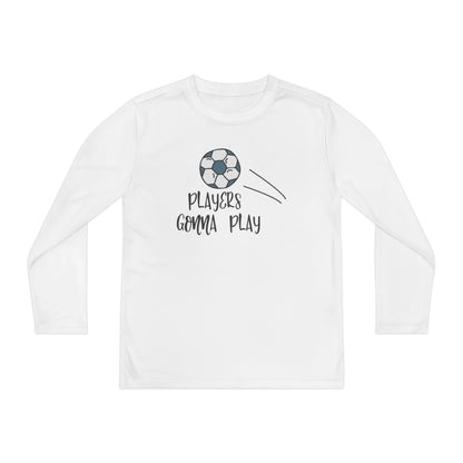 Players Gonna Play Youth Long Sleeve Tee