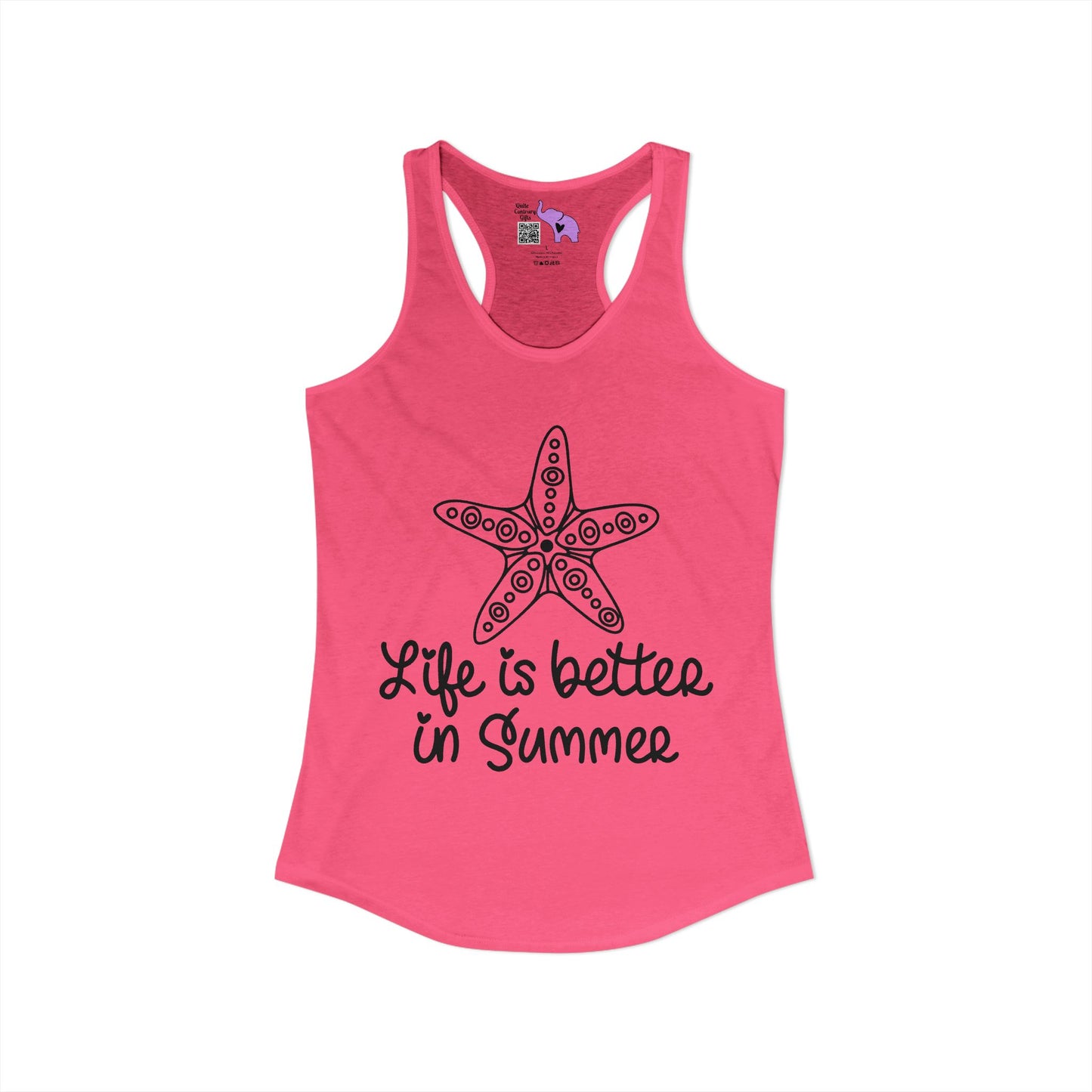 Life Is Better In Summer Women's Ideal Racerback Tank