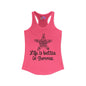Life Is Better In Summer Women's Ideal Racerback Tank