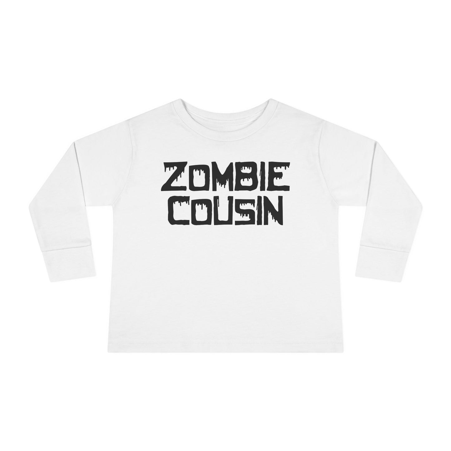 ""Zombie Cousin Toddler Long Sleeve Tee