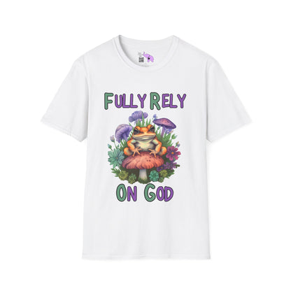 Fully Rely on God FROG T-shirt