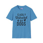 Easily Distracted By Dogs Adult T-shirt