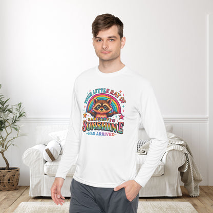 Your Little Ray of Sarcastic Sunshine Has Arrived (Racoon) Adult Long Sleeve Tee