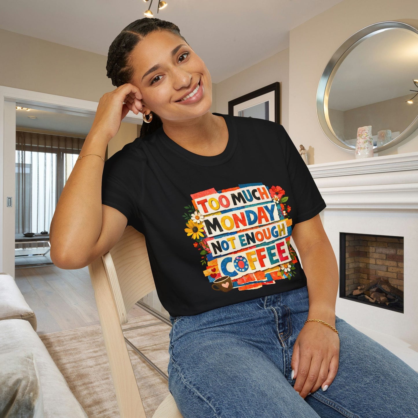 Too Much Monday Not Enough Coffee Adult T-shirt