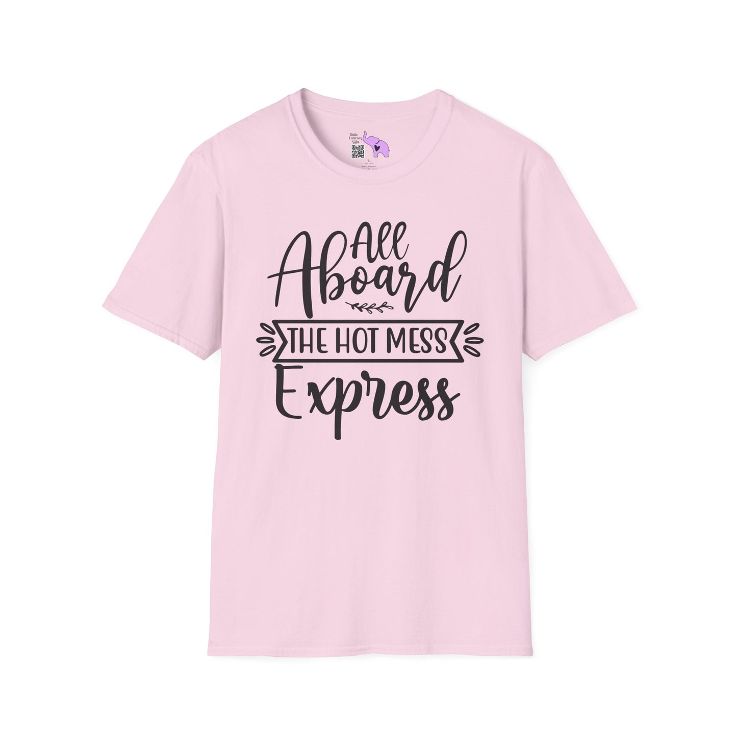 All Aboard The Hot Mess Express Adult T-shirt