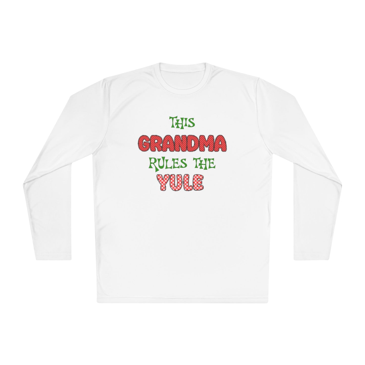 This Grandma Rules The Yule Adult Long Sleeve Tee