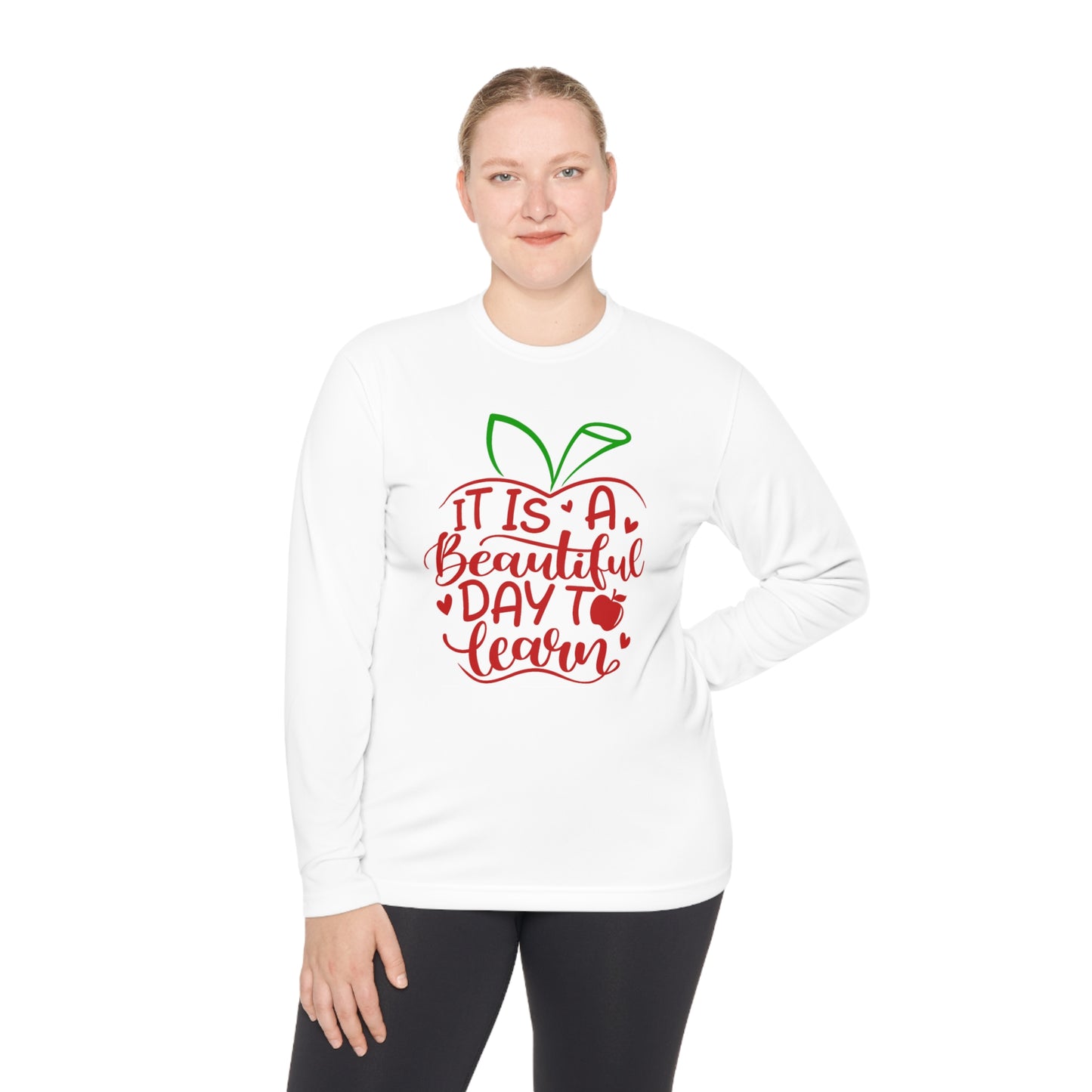 It's A Beautiful Day To Learn Adult Long Sleeve Tee