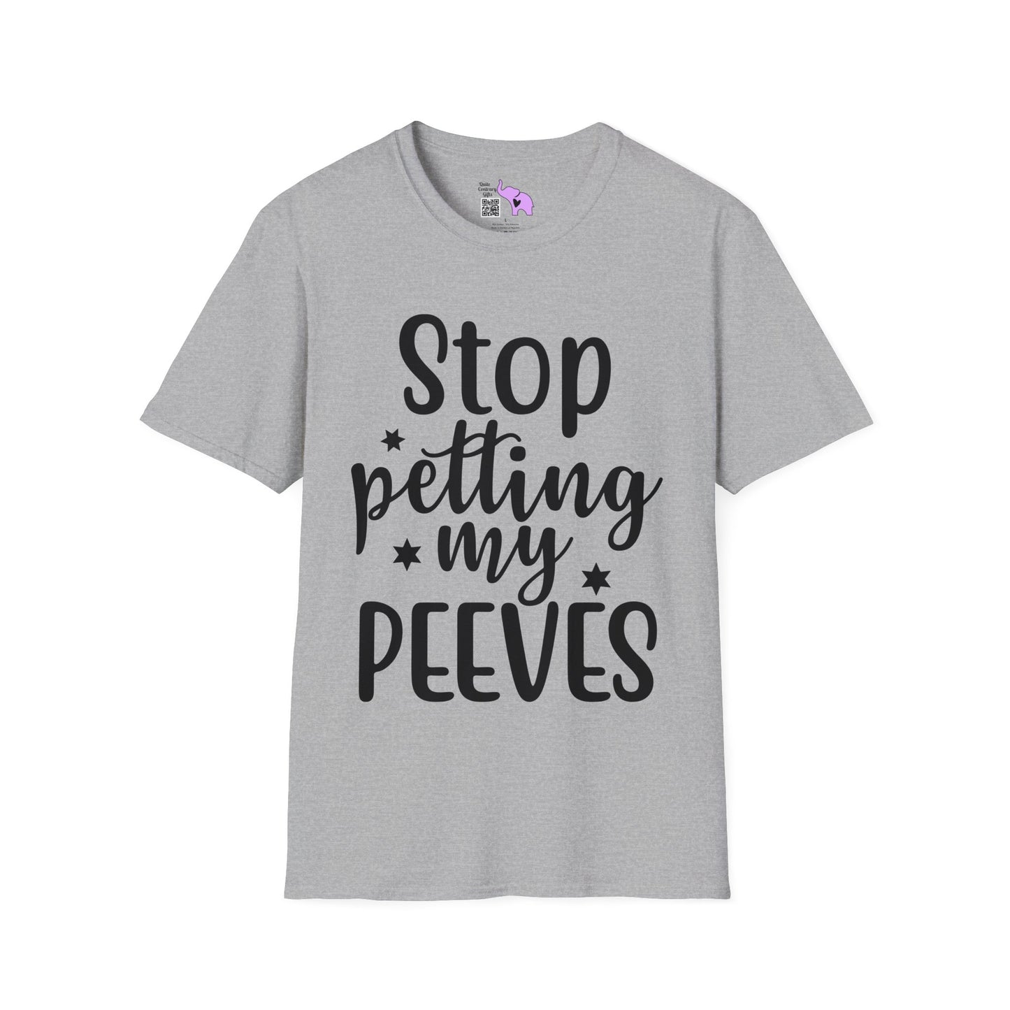 Stop Petting My Peeves (2) T-shirt