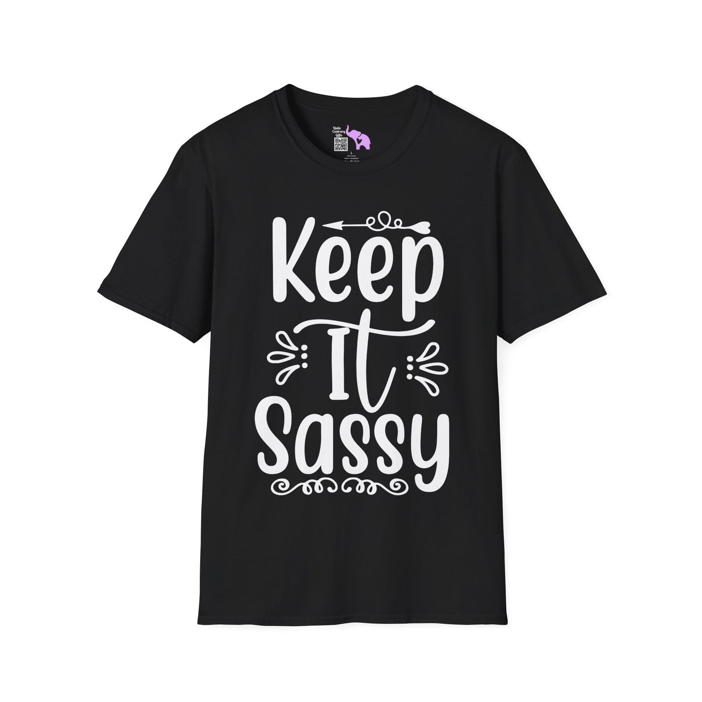 Keep It Sassy Adult T-shirt