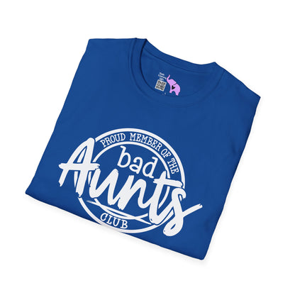 Proud Member of the Bad Aunts Club Adult T-shirt
