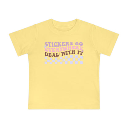 Stickers Go Everywhere Deal With It Infant T-Shirt