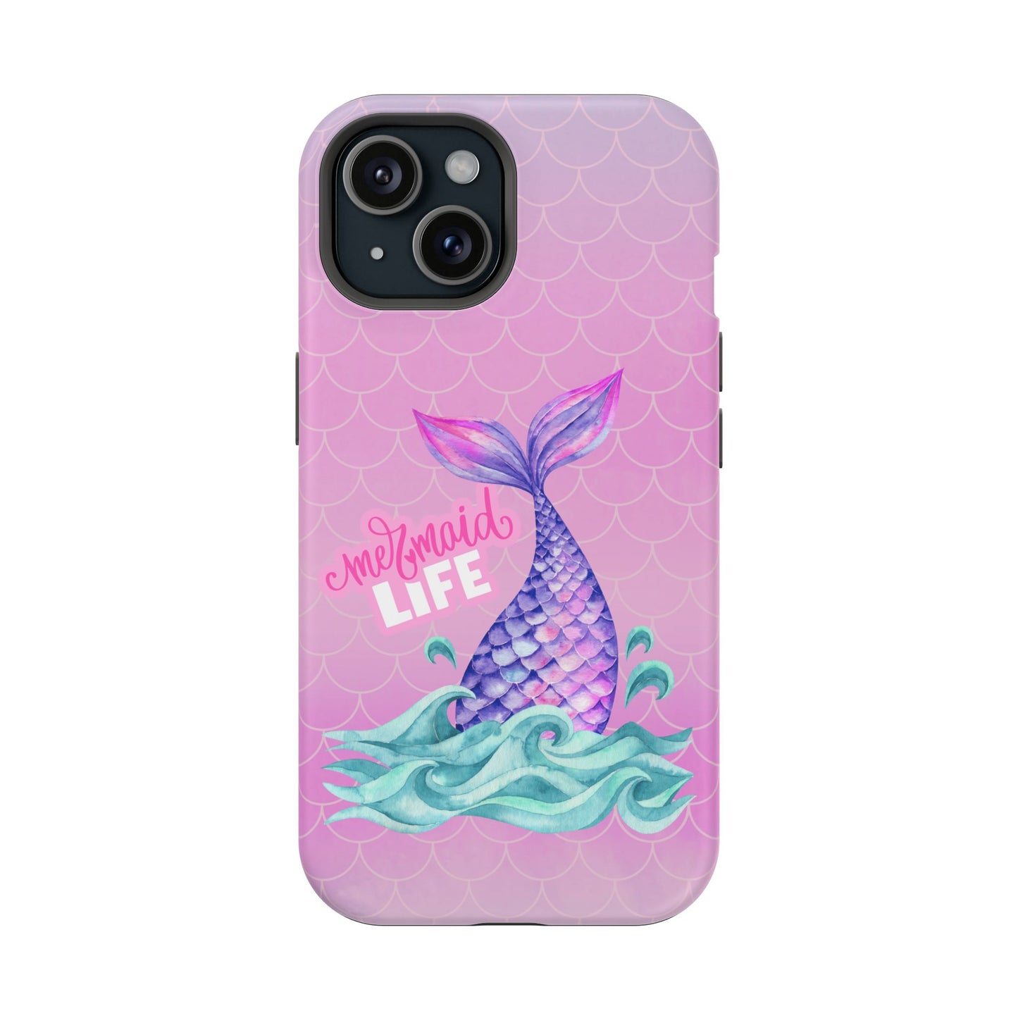 Pink Mermaid Life MagSafe® Compatible Tough Case for iPhone