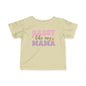 Sassy Like My Mama Infant Soft T-Shirt