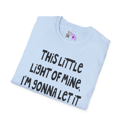 This Little Light of Mine I'm Gonna Let It Shine Adult T-shirt