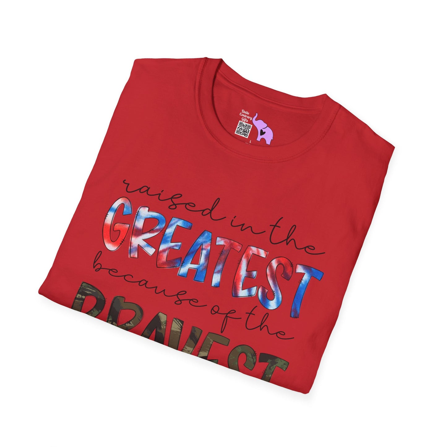 Raised In The Greatest Because Of The Bravest Adult T-shirt
