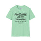 Awesome Like My Daughter Adult T-shirt