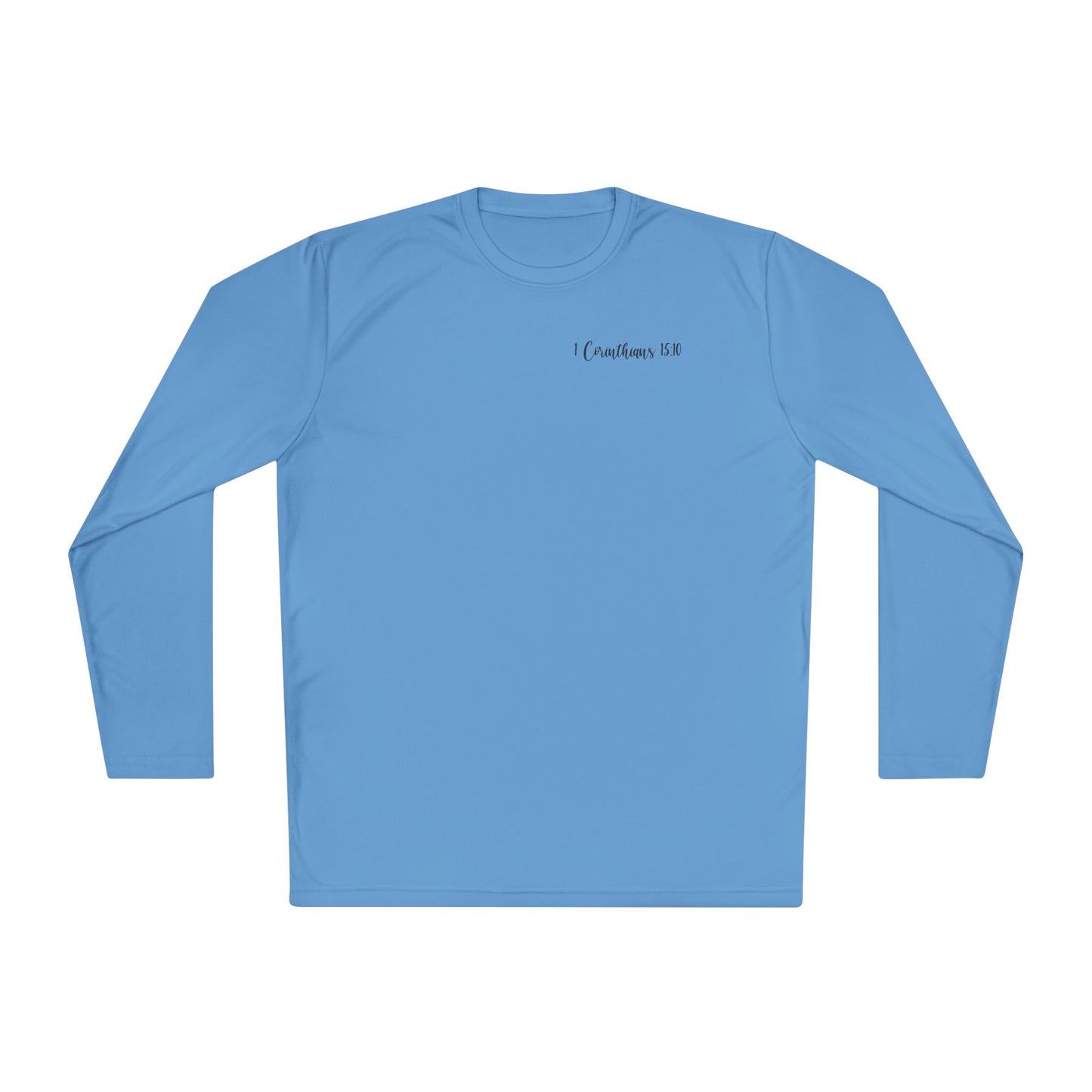 ""Try Jesus Not Me 1 Corinthians 15:10 Adult Long Sleeve Tee