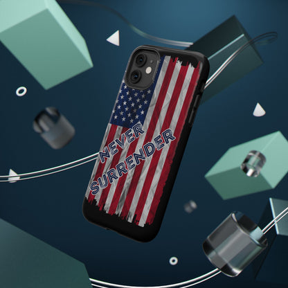 Never Surrender American Flag Impact-Resistant Cases